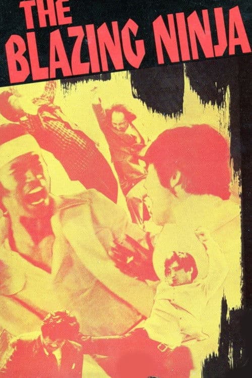The Blazing Ninja poster