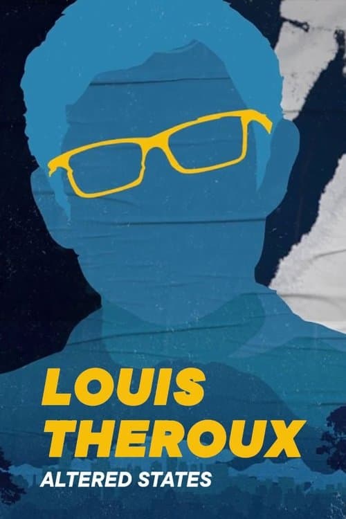 Louis Theroux: Altered States (2018) poster