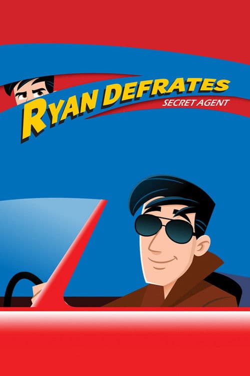 Ryan Defrates: Secret Agent (2017) poster