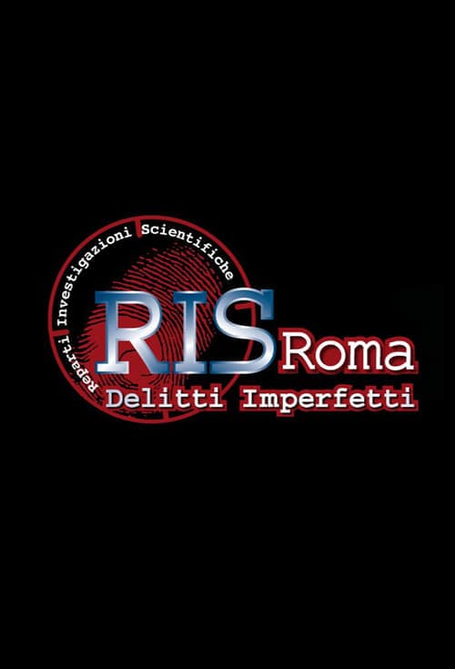 R.I.S. Roma – Delitti imperfetti (2010) poster