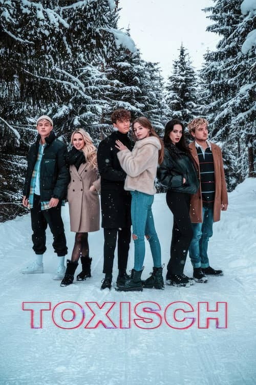 Toxisch (2022) poster