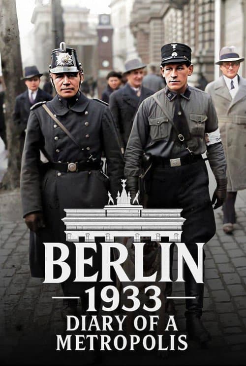 Berlin 1933 – Diary of a Metropolis poster