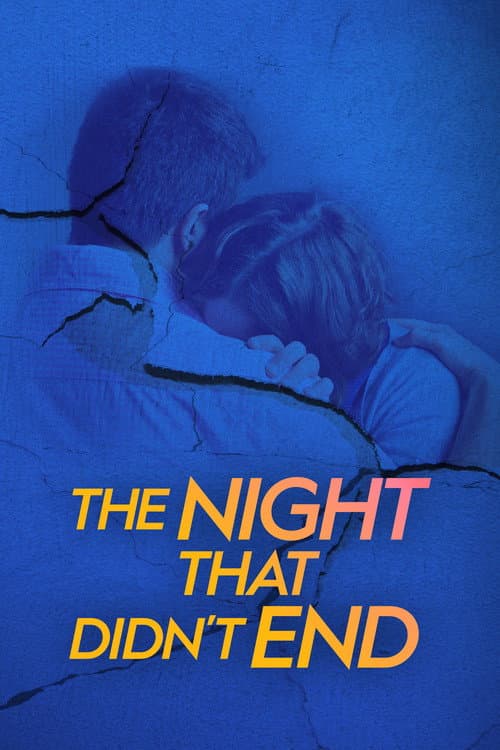 The Night That Didn't End (2018) poster
