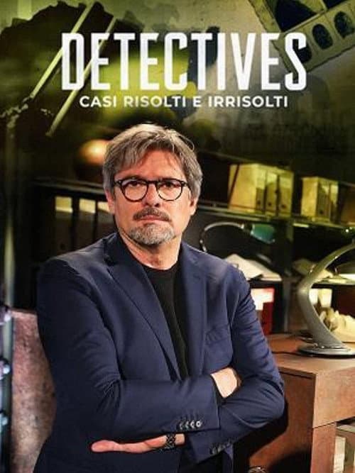 Detectives - Casi risolti e irrisolti (2021) poster