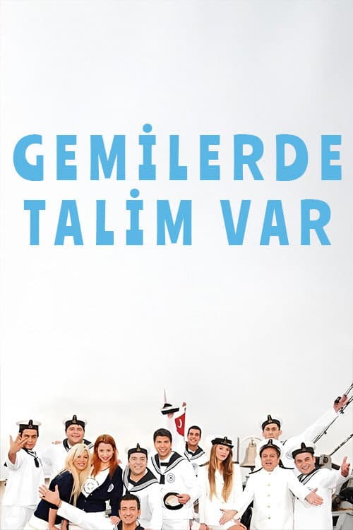 Gemilerde Talim Var (2007) poster