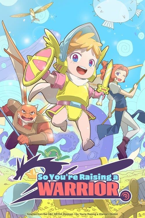 So You're Raising a Warrior poster