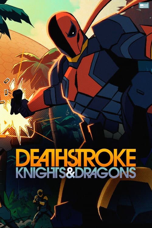 Deathstroke: Knights & Dragons (2020) poster