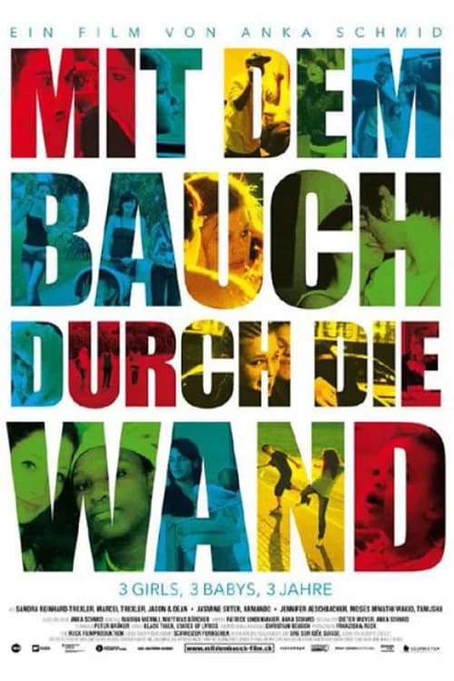 Mit dem Bauch durch die Wand poster