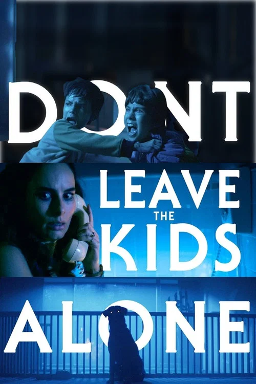 Don't Leave the Kids Alone (2026) poster