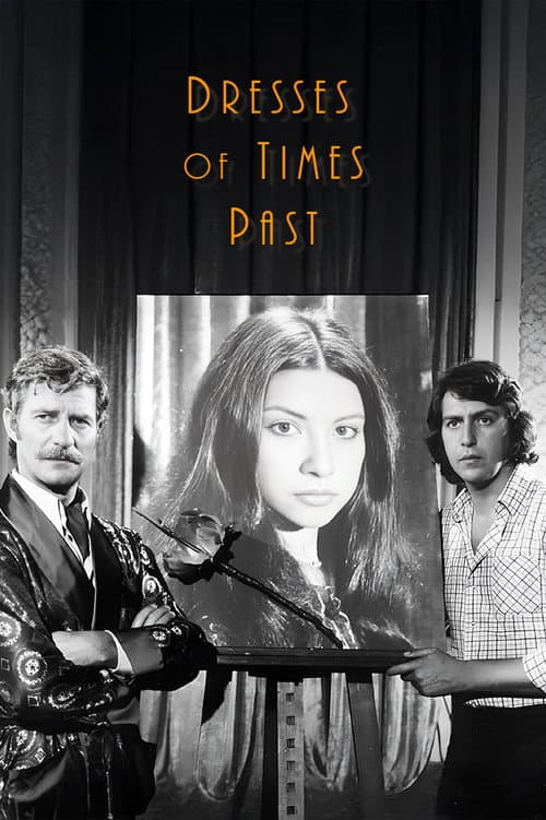 Dresses Of Times Past (1975) poster