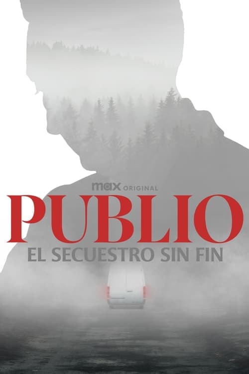 Publio. The Never Ending Kidnapping (2024) poster