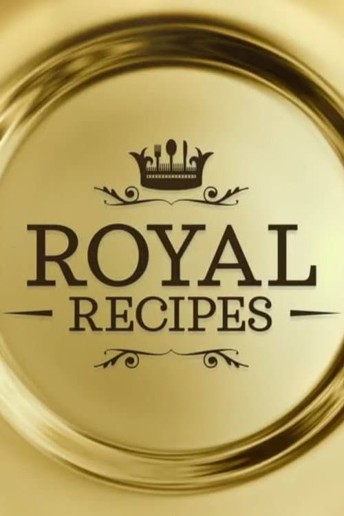 Royal Recipes (2017) poster