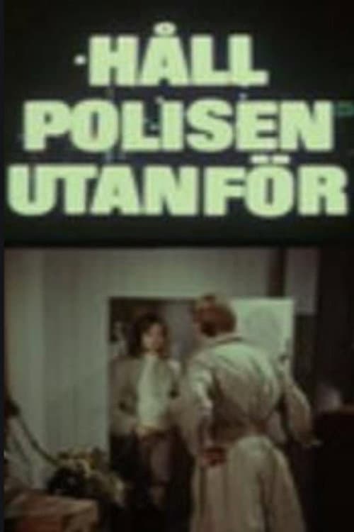 Håll polisen utanför (1969) poster