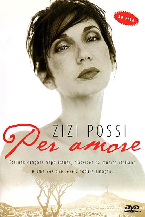 Zizi Possi - Per Amore Ao Vivo (1998) poster