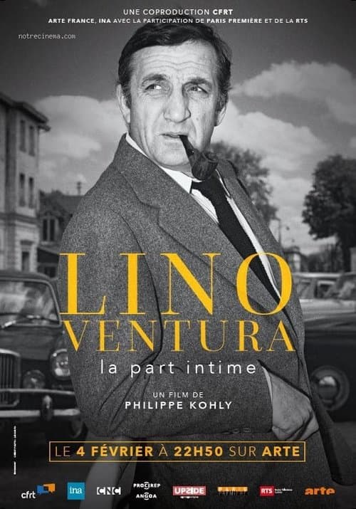 Lino Ventura, la part intime (2018) poster