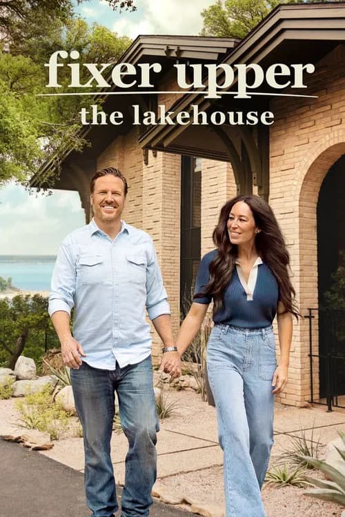 Fixer Upper: The Lakehouse poster