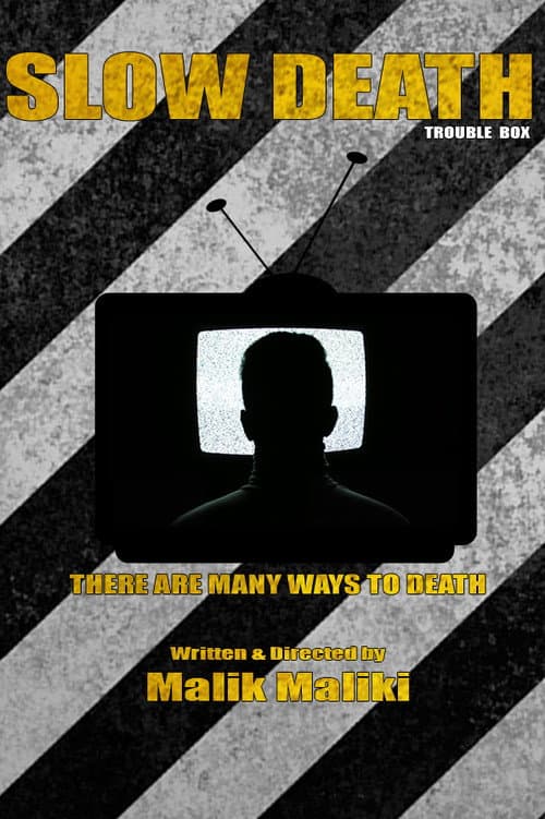 Slow Death (2013) poster