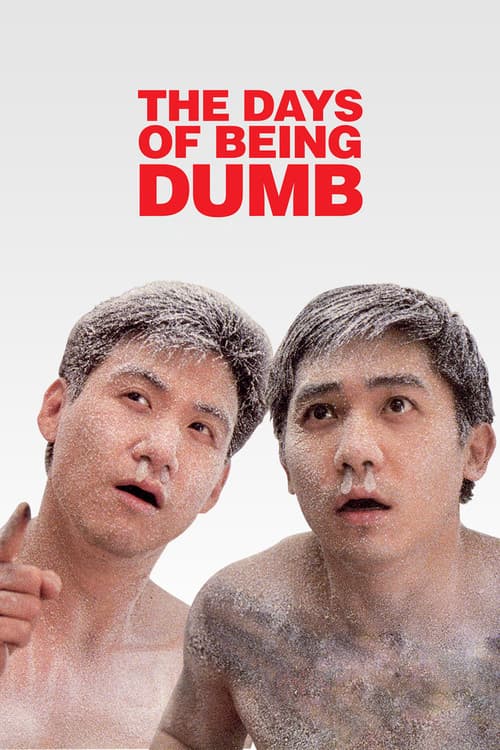 The Days of Being Dumb (1992) poster
