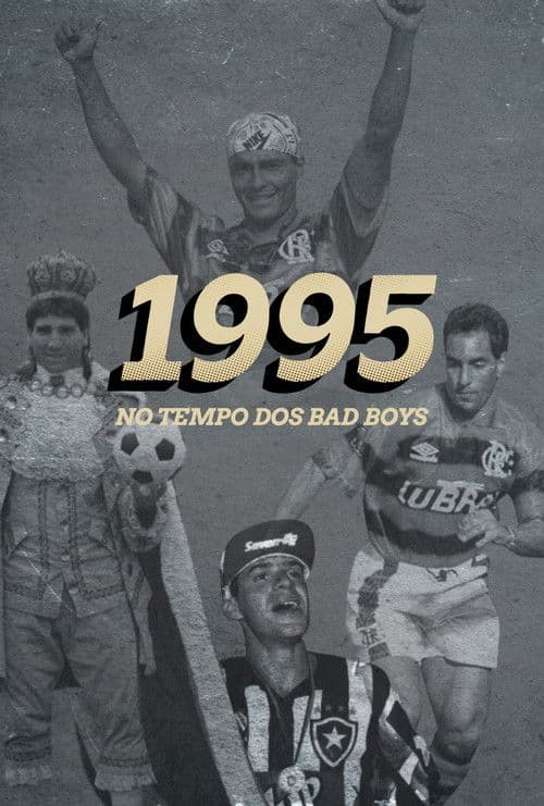 1995: No Tempo dos Bad Boys (2025) poster
