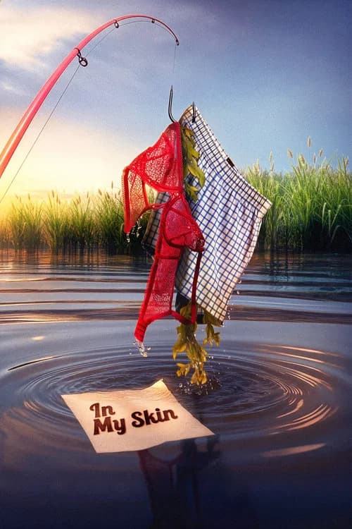 In My Skin poster