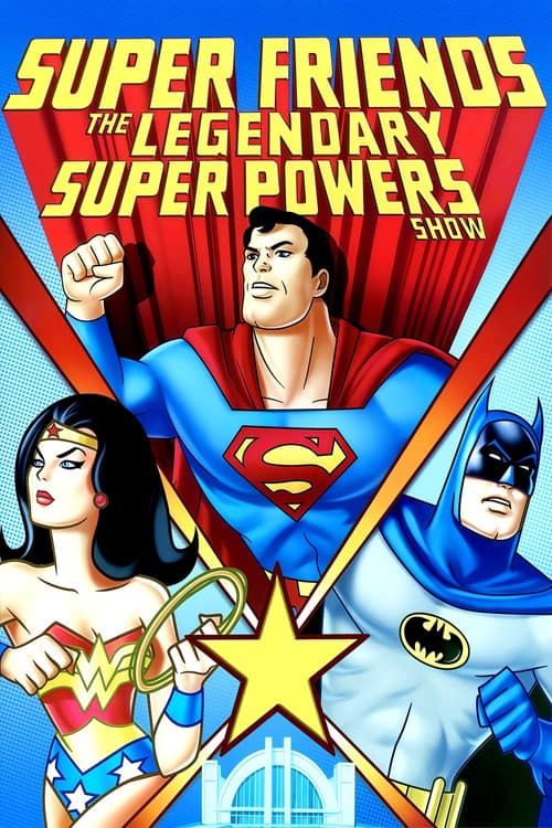 Super Friends: The Legendary Super Powers Show (1984) poster