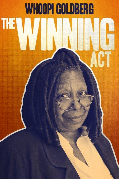 Whoopi Goldberg: The Winning Act (2022) poster