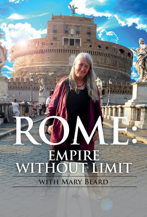 Mary Beard's Ultimate Rome: Empire Without Limit (2016) poster