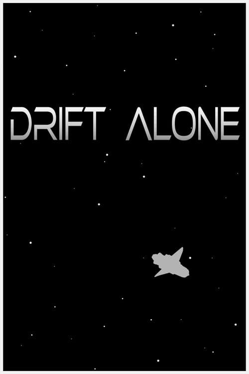 Drift Alone (2024) poster