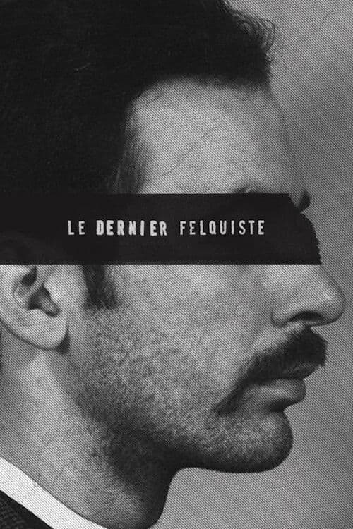 Le dernier felquiste (2020) poster