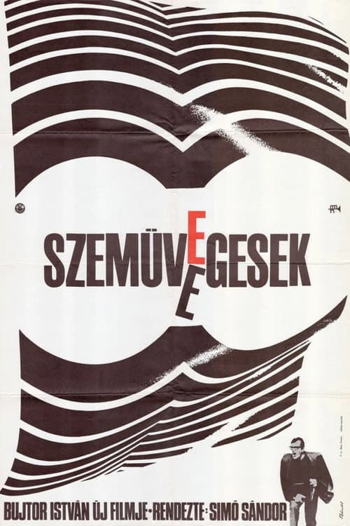 Those Who Wear Glasses (1969) poster