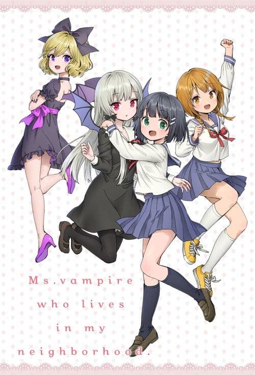 Ms. Vampire Who Lives in My Neighborhood. (2018) poster