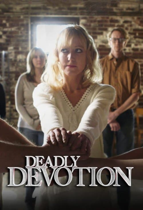 Deadly Devotion (2013) poster