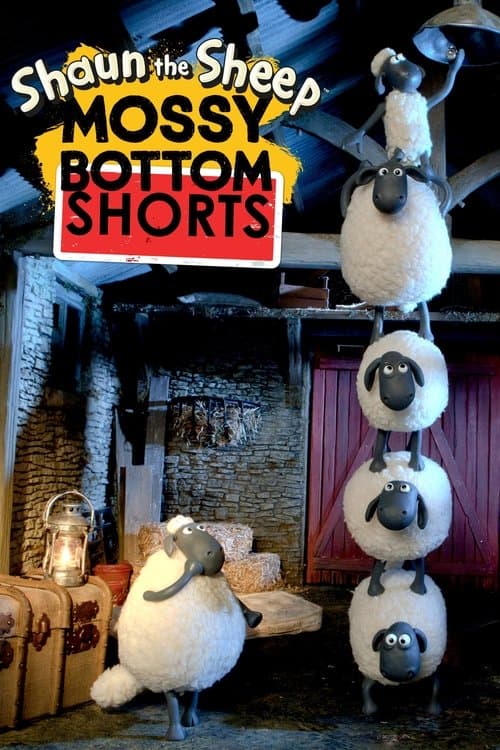 Shaun the Sheep: Mossy Bottom Shorts (2012) poster