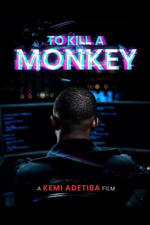 To Kill a Monkey (2025) poster