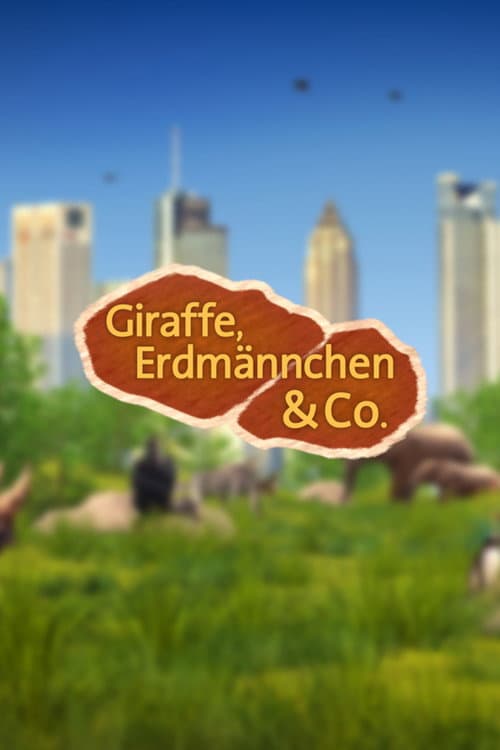 Giraffe, Erdmännchen & Co. (2006) poster