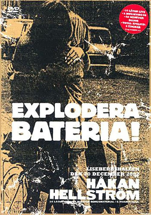 Håkan Hellström – Explodera Bateria! poster