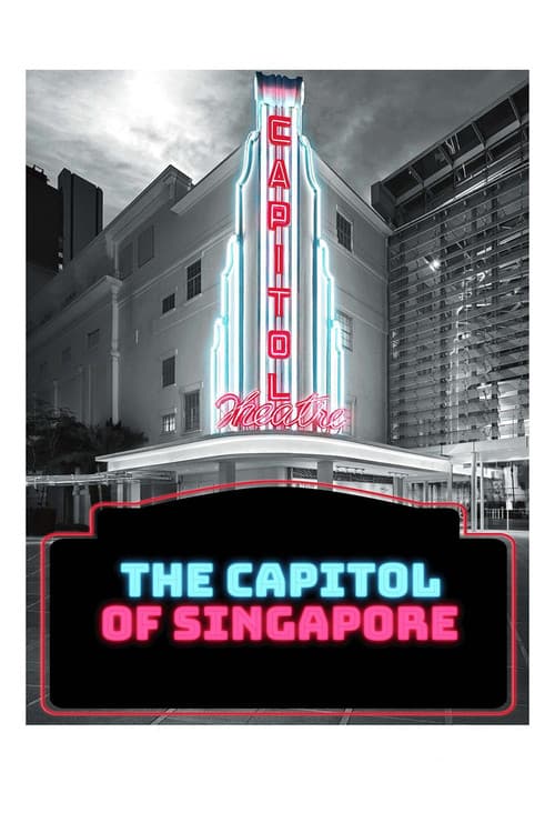 The Capitol of Singapore poster