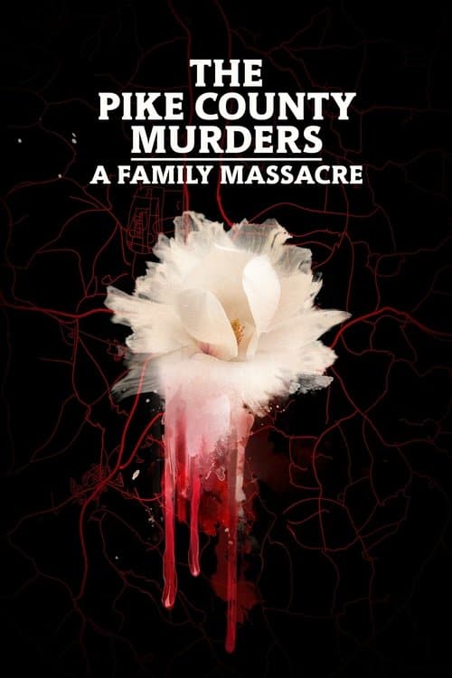 The Pike County Murders: A Family Massacre (2023) poster