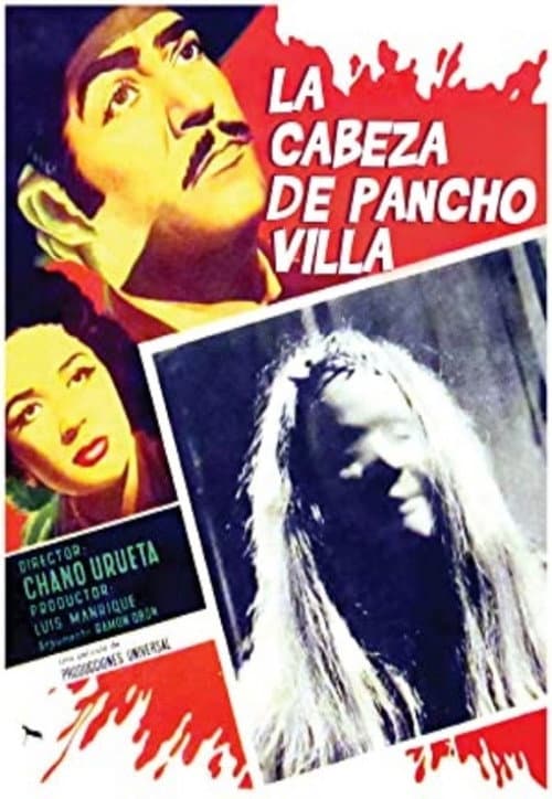 The Head of Pancho Villa (1957) poster