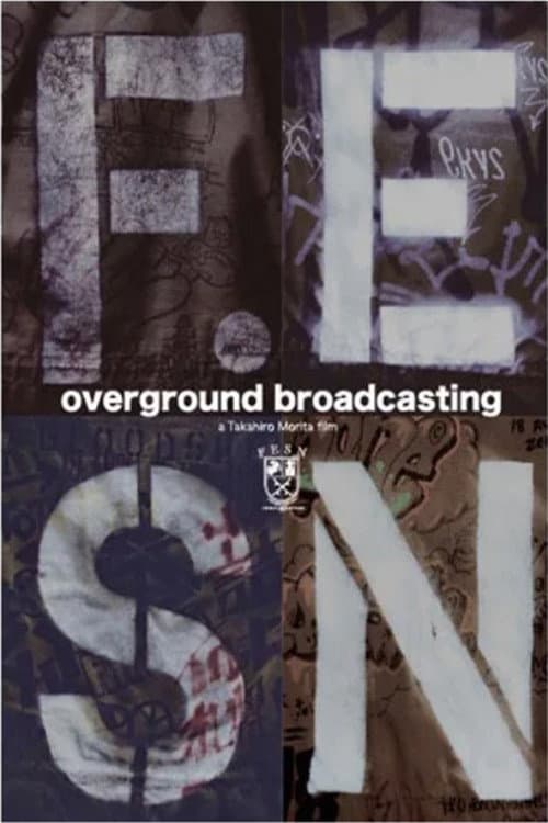 Overground Broadcasting poster