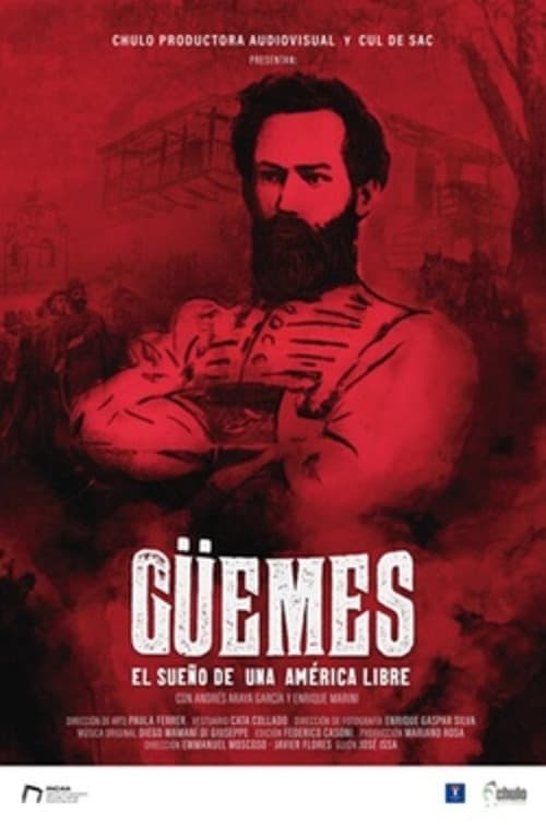 GÜEMES El sueño de una América libre (2021) poster