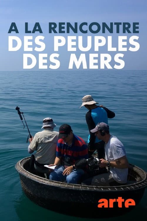 À la rencontre des peuples des mers (2018) poster
