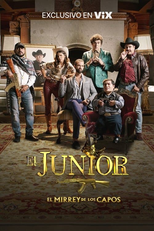 El Junior: El mirrey de los capos (2020) poster