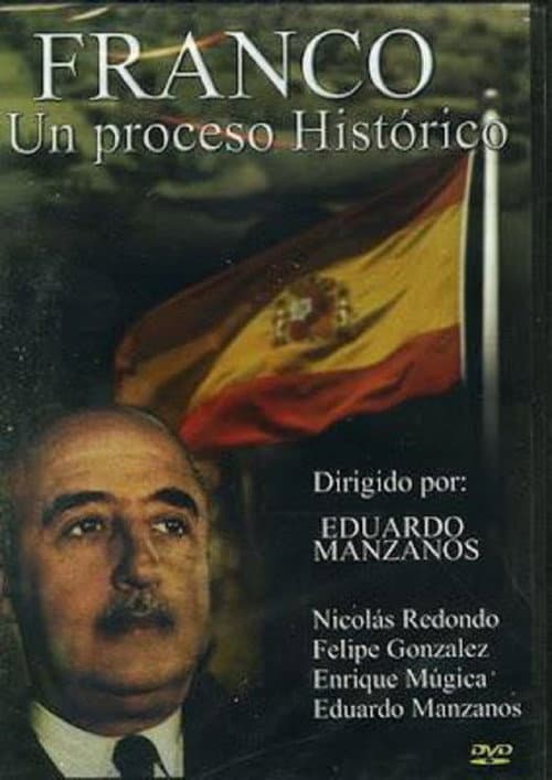Franco, un proceso histórico (1982) poster