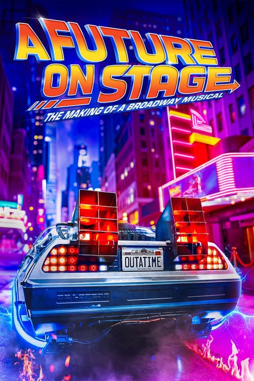 A Future on Stage (2025) poster