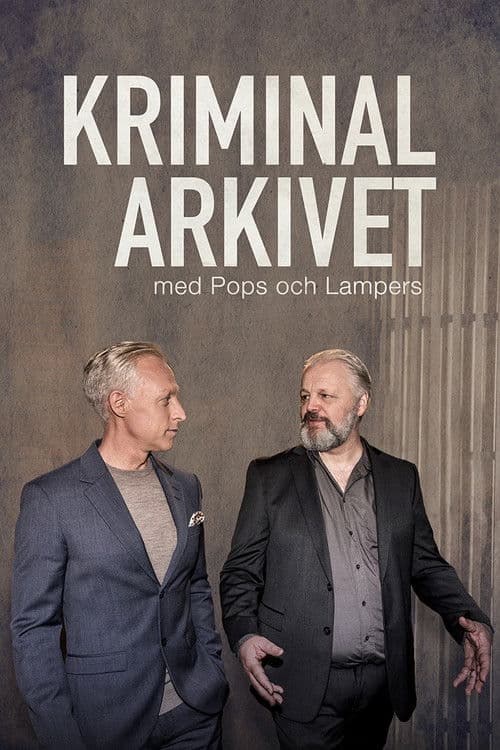 Kriminalarkivet med Pops och Lampers (2021) poster