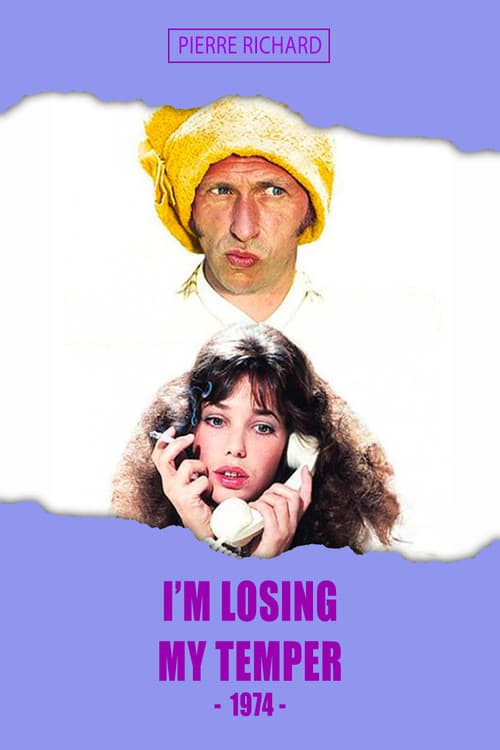 I'm Losing My Temper poster