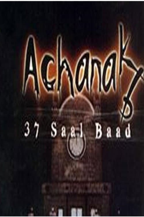 Achanak 37 Saal Baad (2002) poster