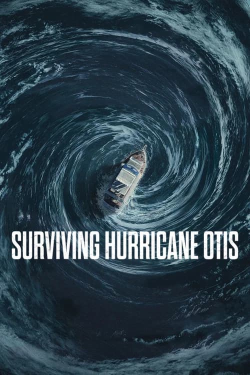Surviving Hurricane Otis (2026) poster