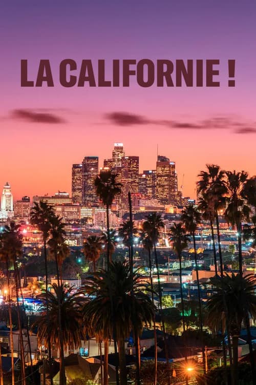 La Californie ! (2023) poster